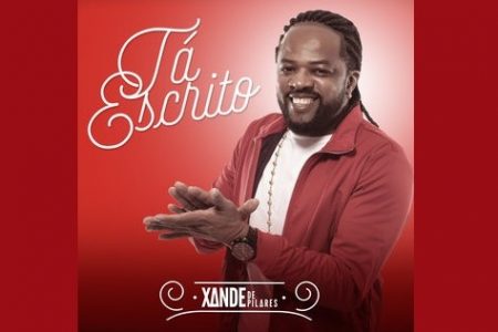 CONHEÇA “TÁ ESCRITO”, NOVO SINGLE DE XANDE DE PILARES. O LYRIC VIDEO TAMBÉM JÁ ESTÁ DISPONÍVEL