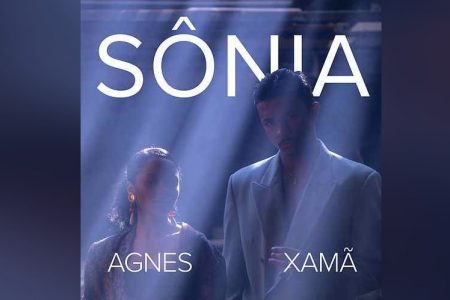 CONHEÇA “SÔNIA”, MAIS UMA FAIXA DO PROJETO “ELAS POR ELAS”, DE AGNES NUNES E XAMÃ