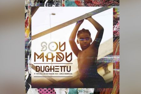 O RAPPER DUGHETTU APRESENTA O SINGLE E CLIPE DE “SOU MADU”, COM A PARTICIPAÇÃO DE P-TRÓLEO, LUCAS HAWIN, KING E DU BROWN