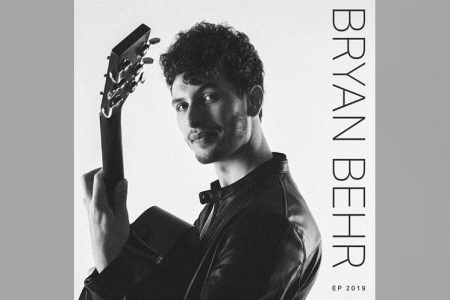 O CANTOR BRYAN BEHR APRESENTA SEU NOVO TRABALHO, “EP 2019”, EM TODOS OS APLICATIVOS DE MÚSICA