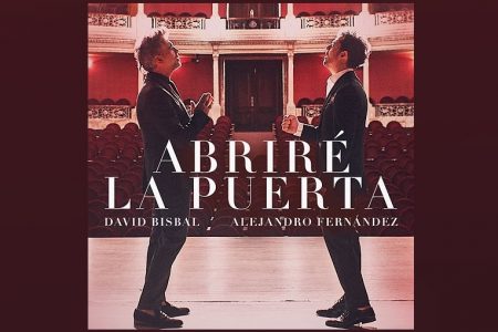 OUÇA “ABRIRÉ LA PUERTA”, A NOVA MÚSICA DE DAVID BISBAL COM A COLABORAÇÃO DE ALEJANDRO FERNÁNDEZ. O VIDEOCLIPE TAMBÉM JÁ ESTÁ DISPONÍVEL