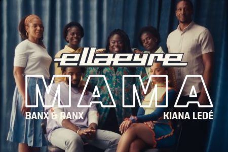 A CANTORA ELLA EYRE CONTA COM A PARTICIPAÇÃO DE BANX & RANX E KIANA LEDÉ, NO LANÇAMENTO DA MÚSICA “MAMA”