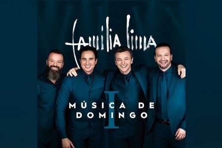 A FAMÍLIA LIMA APRESENTA O EP “MÚSICA DE DOMINGO I”, EM TODOS OS APLICATIVOS DE MÚSICA