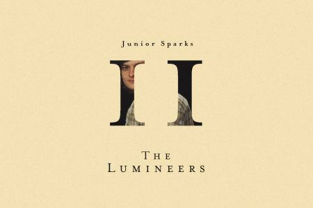 THE LUMINEERS LANÇA O EP “JUNIOR SPARKS”