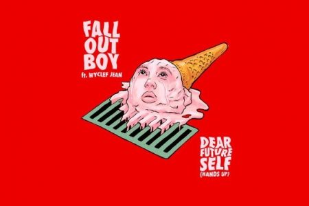 A BANDA FALL OUT BOY APRESENTA A CANÇÃO “DEAR FUTURE SELF (HANDS UP)”