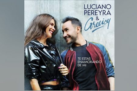 LUCIANO PEREYRA CONVIDA A CANTORA GREEICY PARA O LANÇAMENTO DO SINGLE “TE ESTÁS ENAMORANDO DE MI”. VIDEOCLIPE TAMBÉM JÁ ESTÁ DISPONÍVEL