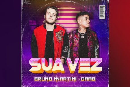 BRUNO MARTINI GANHA MAIS UM CERTIFICADO E SE JUNTA A GAAB PARA LANÇAR NOVO SINGLE E CLIPE