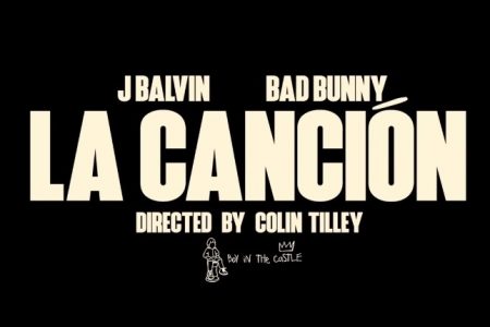 J BALVIN E BAD BUNNY LANÇAM O CLIPE DE “LA CANCIÓN”