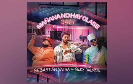 DUPLAMENTE PREMIADO NO LATIN AMERICAN MUSIC AWARDS E INDICADO AO GRAMMY LATINO, SEBASTIÁN YATRA LANÇA NOVO SINGLE, “MAÑANA NO HAY CLASE (24/7)”