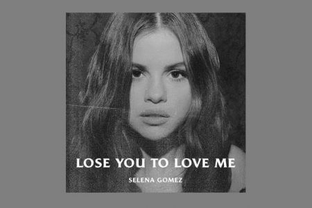 SELENA GOMEZ FAZ HISTÓRIA COM “LOSE YOU TO LOVE ME”, AO SE TORNAR A PRIMEIRA ARTISTA A CONQUISTAR, AO MESMO TEMPO, O 1º LUGAR NA PARADA DA BILLBOARD HOT 100 E DA ROLLING STONE