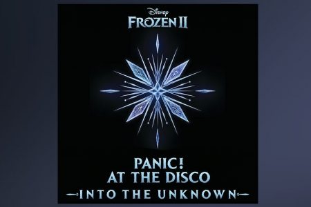 PANIC! AT THE DISCO ESTÁ NA TRILHA SONORA OFICIAL DA ANIMAÇÃO “FROZEN II”, DISPONÍVEL NO DIA 15 DE NOVEMBRO