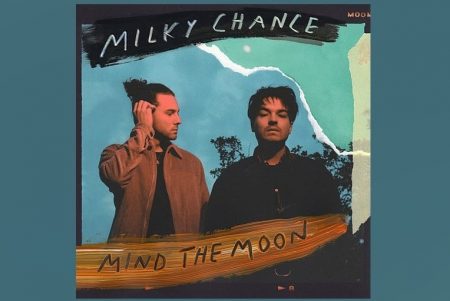 NOVO ÁLBUM DO MILKY CHANCE, “MIND THE MOON”, CHEGA ÀS PLATAFORMAS DIGITAIS