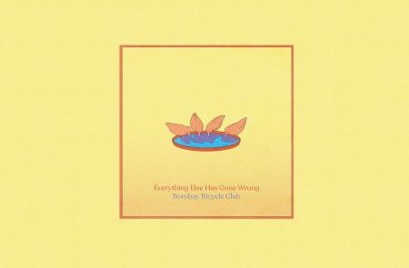 JÁ ESTÁ DISPONÍVEL EM TODAS AS PLATAFORMAS DIGITAIS O ÁLBUM “EVERYTHING ELSE HAS GONE WRONG”, DO BOMBAY BICYCLE CLUB