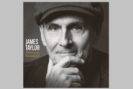 COMEÇA A PRÉ-VENDA DO ÁLBUM “AMERICAN STANDARD”, DO ICÔNICO JAMES TAYLOR. OUÇA “TEACH ME TONIGHT”