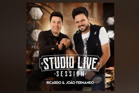 A DUPLA RICARDO & JOÃO FERNANDO APRESENTA SEU NOVO EP, “STUDIO LIVE SESSION”. ASSISTA TAMBÉM AO VÍDEO DE “BUTECOTERAPIA”