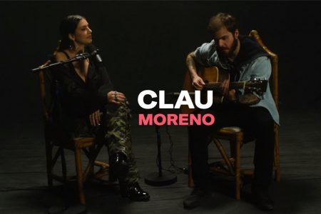 ASSISTA AO VÍDEO DA MÚSICA “MORENO”, DA CANTORA CLAU, NO VEVO LIVE PERFORMANCE