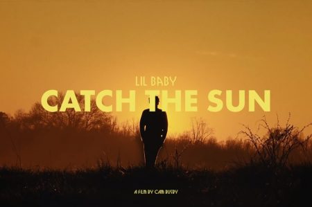 JÁ ESTÁ DISPONÍVEL O VIDEOCLIPE DE “CATCH THE SUN”, DO RAPPER LIL BABY