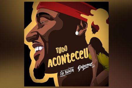 SENSAÇÃO DO FUNK MC DU BLACK CONVIDA O CANTOR DELACRUZ PARA O LANÇAMENTO DE SEU NOVO SINGLE E VIDEOCLIPE, “TUDO ACONTECEU”