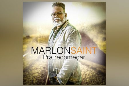 O CANTOR MARLON SAINT APRESENTA SEU NOVO SINGLE, “PRA RECOMEÇAR”, EM TODOS OS APLICATIVOS DE MÚSICA