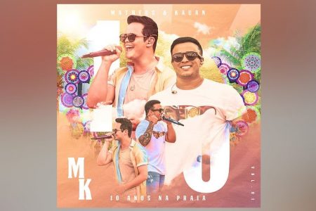 OS SERTANEJOS MATHEUS & KAUAN LANÇAM O EP “10 ANOS NA PRAIA – VOL. 01”. ASSISTA TAMBÉM AO VÍDEO DE “LITRÃO”