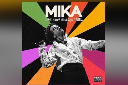 O CANTOR MIKA LANÇA O ÁLBUM “LIVE FROM BROOKLYN STEEL” EM TODOS OS APLICATIVOS DE MÚSICA