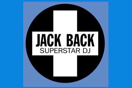 O PROJETO JACK BACK, DE DAVID GUETTA, APRESENTA A CANÇÃO “SUPERSTAR DJ”