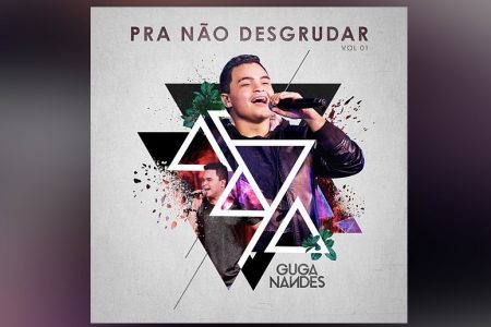 APOSTA DO PAGODE, GUGA NANDES LANÇA SEU PRIMEIRO ÁLBUM, “PRA NÃO DESGRUDAR VOL. 1”