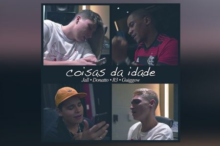 CONHEÇA A CANÇÃO “COISAS DA IDADE”, UMA PARCERIA DE JALL, GIGGOW, DONATTO FEAT R3