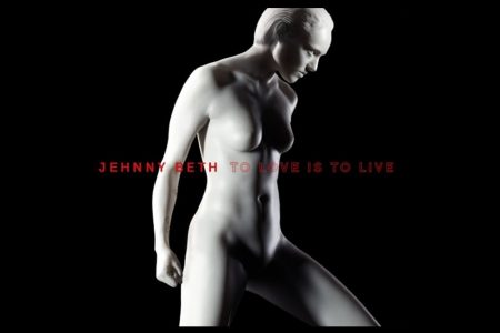 JÁ ESTÁ DISPONÍVEL “TO LOVE IS TO LIVE”, O ÁLBUM DE ESTREIA DE JEHNNY BETH