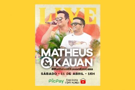 PÚBLICO PODERÁ FAZER DOAÇÕES ATRAVÉS DO APLICATIVO PICPAY DURANTE A LIVE DE MATHEUS & KAUAN