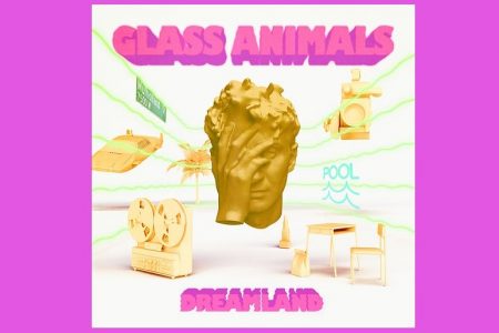 O GRUPO INGLÊS GLASS ANIMALS LANÇA O SINGLE “DREAMLAND”