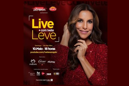 IVETE SANGALO FARÁ NOVA LIVE NO DIA DAS MÃES, EM PARCERIA COM O PICPAY, PARA ARRECADAR RECURSOS PARA O COMBATE A COVID-19