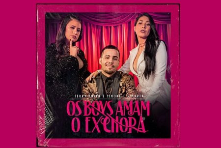 JERRY SMITH CONTA COM A PARTICIPAÇÃO DAS “COLEGUINHAS” SIMONE & SIMARIA NO LANÇAMENTO DE SEU NOVO SINGLE, “OS BOY AMAM O EX CHORA”