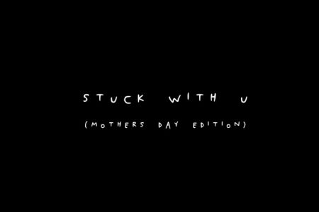 EM HOMENAGEM AO DIA DAS MÃES, JUSTIN BIEBER E ARIANA GRANDE ACABAM DE APRESENTAR O VÍDEO DA VERSÃO COMEMORATIVA DA FAIXA “STUCK WITH U”