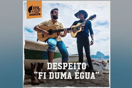 LUCAS REIS E THÁCIO APRESENTAM A INÉDITA “DESPEITO ‘FI DUMA ÉGUA’”