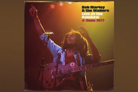 DANDO SEGUIMENTO AS COMEMORAÇÕES DE 75 ANOS DE BOB MARLEY, ASSISTA A VERSÃO REMASTERIZADA DO SHOW “LIVE AT THE RAINBOW”, NO YOUTUBE