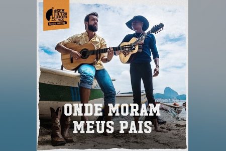 CONHEÇA “ONDE MORAM MEUS PAIS”, RELEITURA DA DUPLA LUCAS REIS E THÁCIO PARA O SUCESSO DE TAVIANO E TAVARES