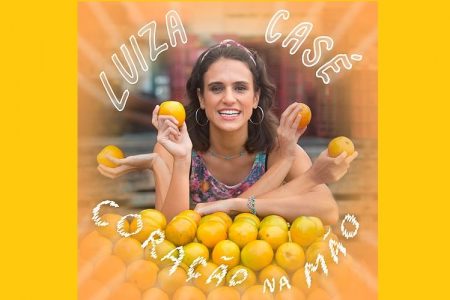 “CORAÇÃO NA MÃO”: REALIDADE, SORORIDADE E OTIMISMO EM NOVO SINGLE DE LUIZA CASÉ