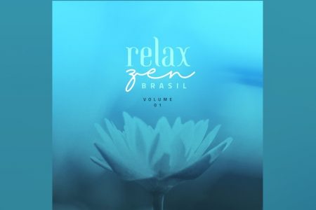 O PROJETO “RELAX ZEN BRASIL”, DE MAESTRO, TEM SEUS VÍDEOS APRESENTADOS. ASSISTA TAMBÉM À PRÁTICA DE YOGA, COM RAISSA ZOCAL