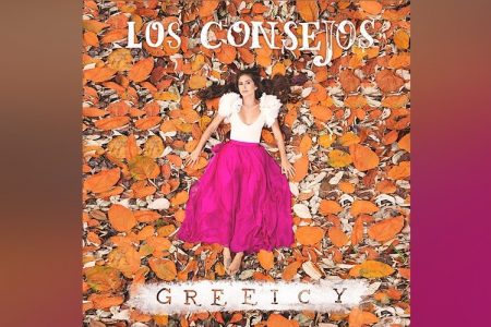 MOSTRANDO SEU LADO MAIS ROMÂNTICO, A CANTORA GREEICY LANÇA A MÚSICA “LOS CONSEJOS”. ASSISTA AO VIDEOCLIPE