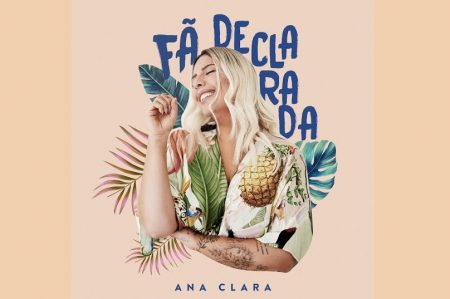 ASSISTA AO LYRIC VIDEO DE “SEM VOCÊ NÃO DÁ”, DA CANTORA ANA CLARA