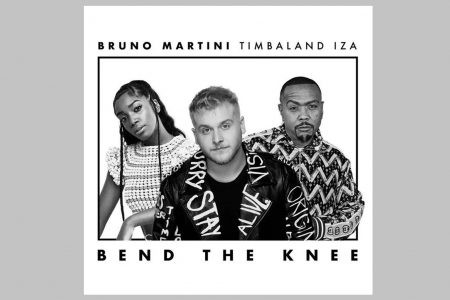 BRUNO MARTINI CONVIDA IZA E TIMBALAND PARA “BEND THE KNEE”, PRIMEIRO SINGLE DE “ORIGINAL”, SEU ÁLBUM DE ESTREIA