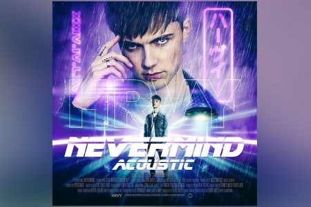 HRVY APRESENTA A VERSÃO ACÚSTICA DE “NEVERMIND” EM TODOS OS APLICATIVOS DE MÚSICA