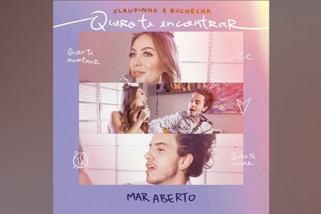 O DUO MAR ABERTO APRESENTA SUA RELEITURA PARA O CLÁSSICO “QUERO TE ENCONTRAR”