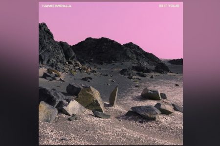 TAME IMPALA DISPONIBILIZA O EP DE REMIXES “IS IT TRUE”, COM A ASSINATURA DO DJ BRITÂNICO FOUR TET