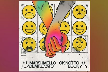 AO LADO DE DEMI LOVATO, MARSHMELLO ACABA DE LANÇAR “IT’S OK NOT TO BE OK”