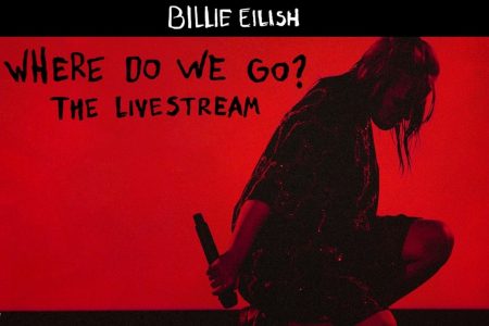 JÁ ESTÃO DISPONÍVEIS OS INGRESSOS PARA O SHOW ONLINE DE BILLIE EILISH