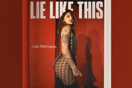 OUÇA “LIE LIKE THIS”, A NOVA MÚSICA DE JULIA MICHAELS