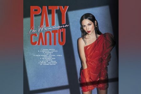 HOJE, CHEGA EM TODAS AS PLATAFORMAS DIGITAIS “LA MEXICANA”, O NOVO ÁLBUM DE PATY CANTÚ