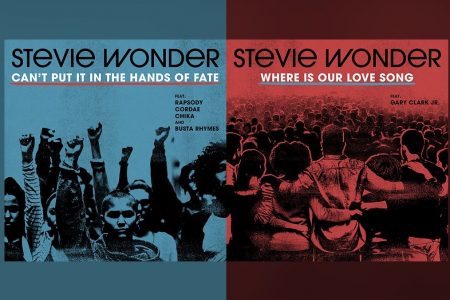 O ICÔNICO MÚSICO STEVIE WONDER APRESENTA HOJE DUAS FAIXAS INÉDITAS, “CAN’T PUT IT IN THE HANDS OF FATE” E “WHERE IS OUR LOVE SONG”